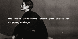 The Most Underrated Brand You Should Be Shopping Vintage...