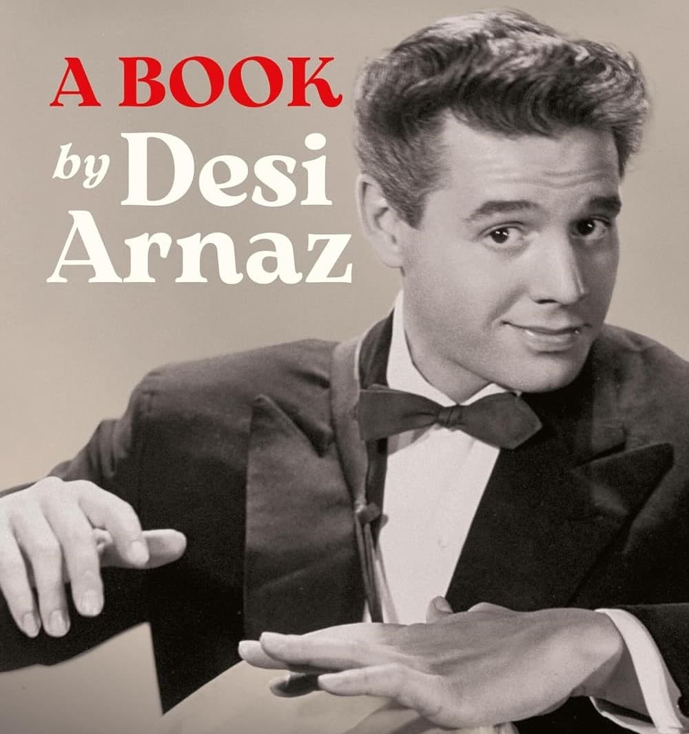 Desi Arnaz — Autobiography chronicles a shift in TV and film ...