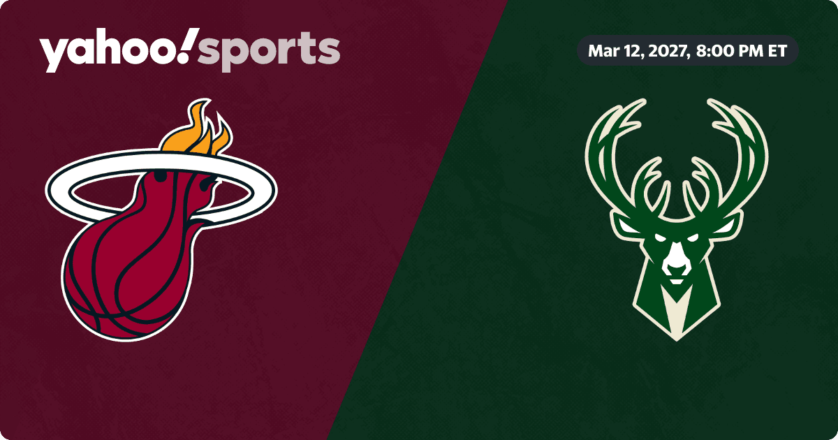 Miami Heat @ Milwaukee Bucks - Yahoo Sports