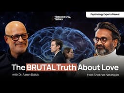 The Hidden Psychology Behind Relationships | Dr. Aaron Balick & Shekhar Natarajan |