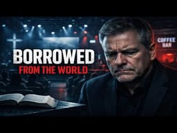 The 7 Church Practices Modern Christianity Borrowed From The World