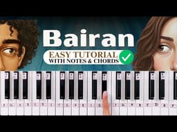 Bairan - Banjaare - Easy Piano Tutorial with Notes & Chords - PIX Series - Hindi