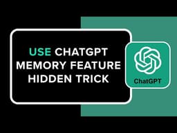 How to Use ChatGPT Memory Feature Hidden Trick