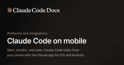 Claude Code on mobile - Claude Code Docs