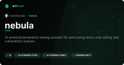 nebula — AI-powered penetration testing assistant for ... - Kitploit