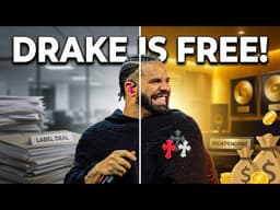 Drake Is Officially An Independent Artist!