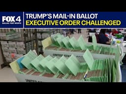States challenge Trump's mail-in ballot executive order