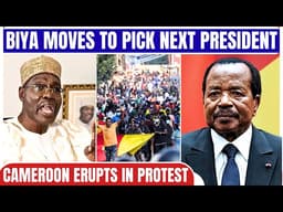 CAMEROON ERUPTS AS BIYA MOVES TO PICK SUCCESSOR