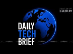 The Daily Tech Brief | AI cloud wars ignite with $25 billion Amazon-Anthropic multi-cloud surge...