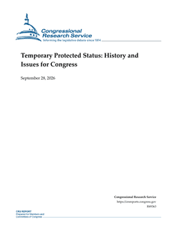 Temporary Protected Status: History and Issues for Congress
