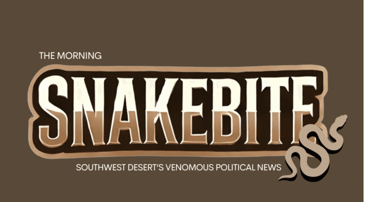 SNAKEBITE— 6.3.26— Hamadeh on Illegal Trucker Crackdown— Grijalva on IHS Office Closure— AZ's First Responder Licensing, Much More...