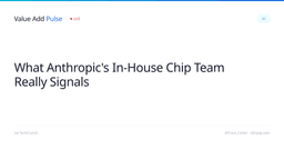 What Anthropic's In-House Chip Team Really Signals
