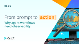 From prompt to action: Why agent workflows need ...