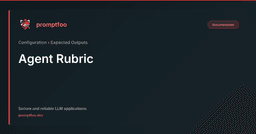 Agent Rubric | Promptfoo
