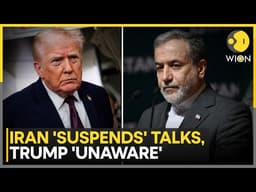 Iran-US War: 'We Do Not Care If Negotiations Are Over,' Says Trump | WION