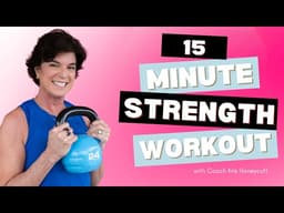 15 Minute Strength Workout for Women Over 40 | Build Muscle & Burn Fat Fast