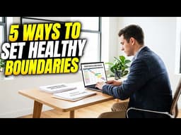 Top 5 Ways to Set Healthy Boundaries Without Feeling Guilty (2026)