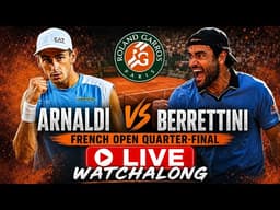 Matteo Arnaldi vs Matteo Berrettini | French Open Quarter-Final | LIVE TENNIS WATCHALONG