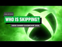 Which Xbox Studios Will MISS the 2026 Showcase? - Unlocked Clips