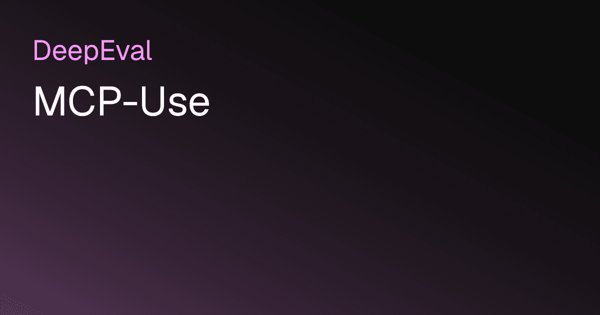 MCP-Use - The LLM Evaluation Framework