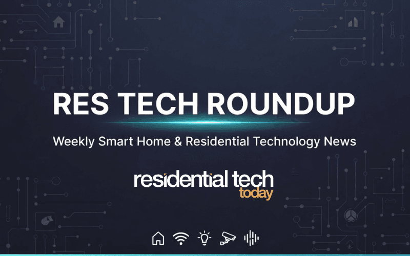 Google Wants Your Smart Home to React to What It Sees: ResTech Roundup May 22–28, 2026