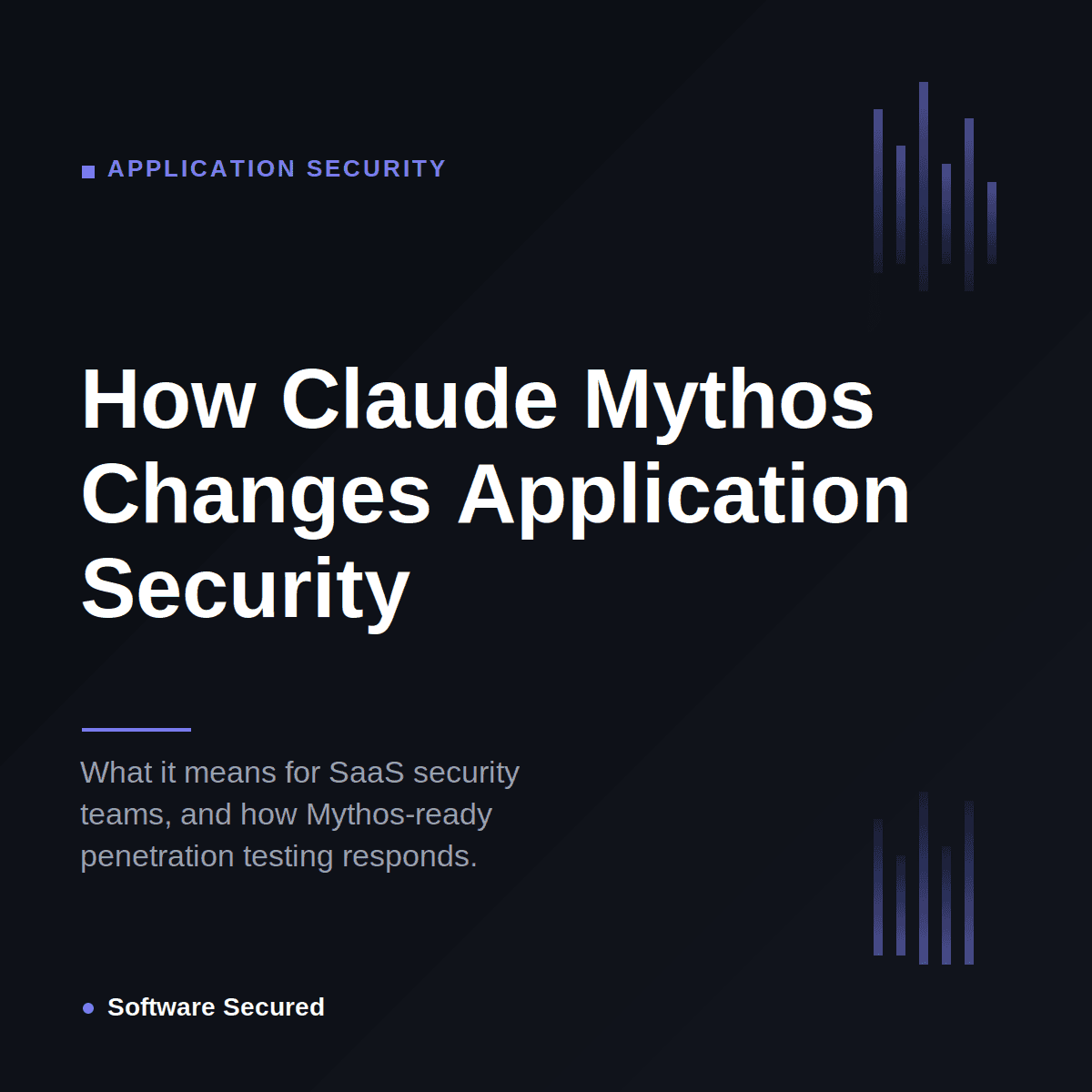 How Claude Mythos Changes Application Security for SaaS