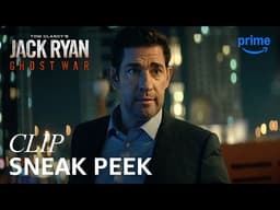 Jack Ryan: Ghost War - Sneak Peek | Prime Video