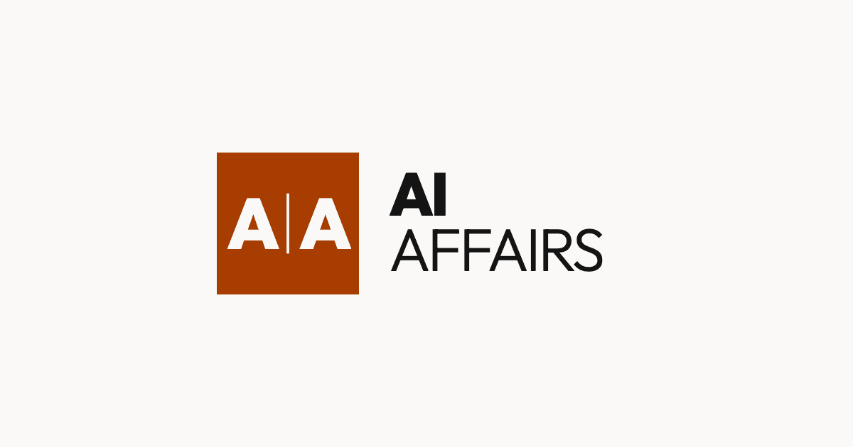 AI news on business, policy and markets | AI Affairs