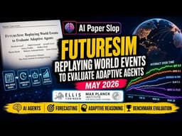 FUTURESIM: Replaying World Events to Evaluate Adaptive Agents (May 2026)