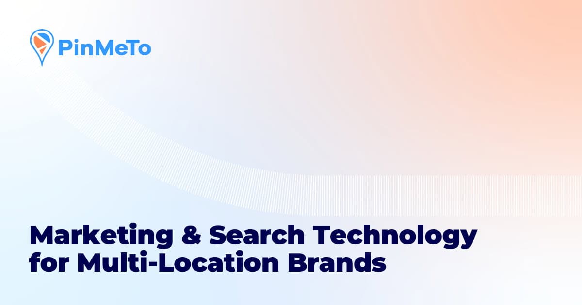 Local Search News for Multi-Location Brands