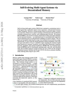 @CharlesVardeman reposted: “Self-Evolving Multi-Agent Systems via Decentralized Memory”

Multi-agent system...