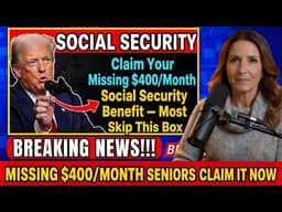 Seniors: Claim Your Missing $400/Month Social Security Benefit — Most Skip This Box | Nancy