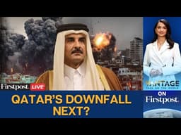Qatar’s Gas Empire Suffers as Iran War Rages | Vantage on Firstpost | LIVE
