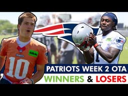 New England Patriots OTA Winners & Losers (Week 2) Ft. Drake Maye, A.J. Brown + Leonard Taylor III