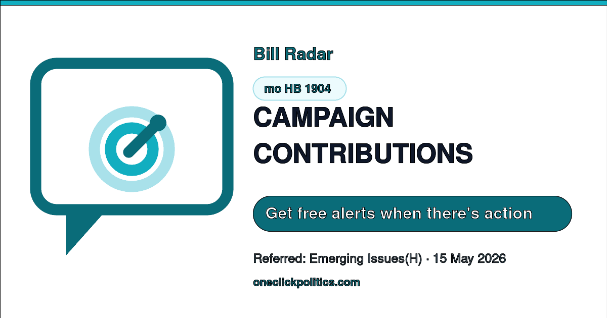 HB 1904: CAMPAIGN CONTRIBUTIONS