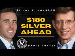 Silver $180 & Gold $6,800 - David Hunter’s Metals Forecast 2026
