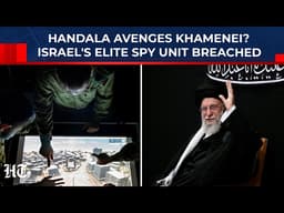 Handala Avenges Khamenei? Israel's Elite Spy Unit 9900 Data Leaked: Netanyahu Compromised In War?
