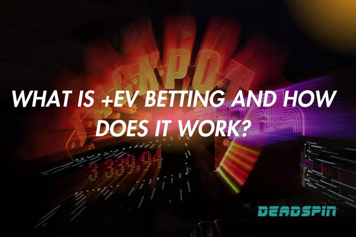 EV Betting Guide | Positive EV Betting Explained for 2026