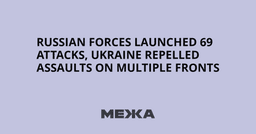 Russian forces launched 69 attacks, Ukraine repelled ...