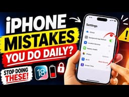     10 iPhone Mistakes You Do Every Day (Stop Now!)