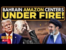 LIVE: Iran Bombs US Amazon Data Centers in Bahrain Hours after Warning | US Iran War | UAE | Trump