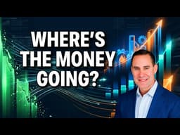 The Market is Rotating - Where’s the Money Flowing Now?