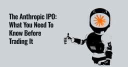 The Anthropic IPO What You Need to Know Before Trading It