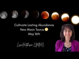 Cultivate Lasting Abundance New Moon Taurus ♉️ 