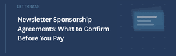 Newsletter Sponsorship Agreements: What to Confirm