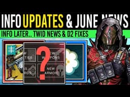 Destiny 2: JUNE UPDATE REVEALS & INFO DELAYS?! Challenge Update, Patch Fixes, Emblems & Info When?