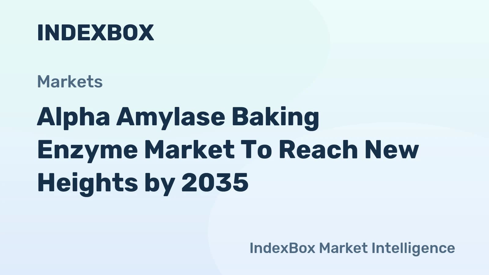 Alpha Amylase Baking Enzyme Market Forecast 2026-2035: Growth Driven by Clean-Label and Artisanal Baking Trends - News and Statistics