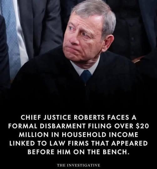 As of late April 2026, Chief Justice of the Supreme Court, John Roberts, is confronted with a formal disbarment complaint coupled with serious allegations