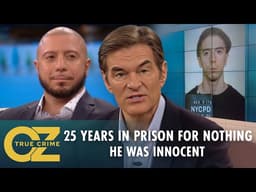 When an Innocent Man Spent 25 Years in Prison! | Oz True Crime