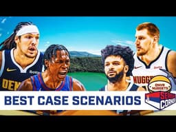 Best-Case Scenarios for the Nuggets 2026/27 Season | Serbian Corner